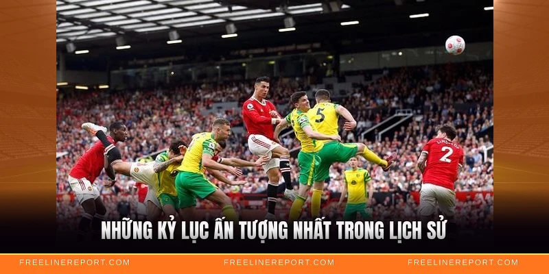 Hat Trick Là Gì - Giải Thích Chi Tiết Từ A Đến Z 3 Những kỷ lục ấn tượng nhất trong lịch sử