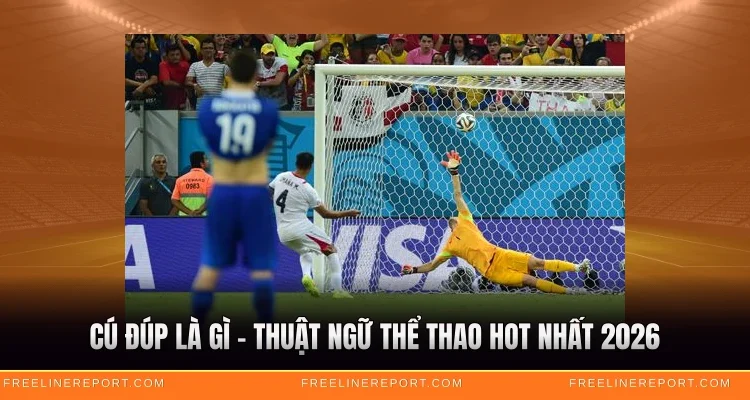 Cú Đúp Là Gì - Thuật Ngữ Thể Thao Hot Nhất 2026 1 Cú Đúp Là Gì - Thuật Ngữ Thể Thao Hot Nhất 2026