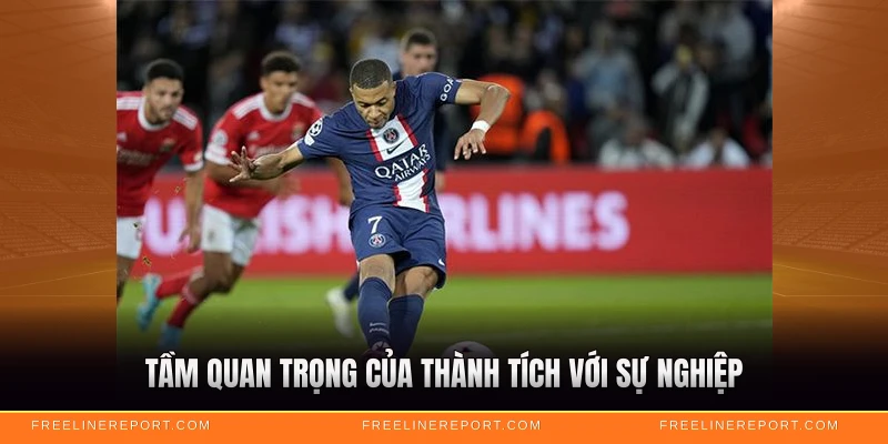 Cú Đúp Là Gì - Thuật Ngữ Thể Thao Hot Nhất 2026 5 Tầm quan trọng của thành tích với sự nghiệp